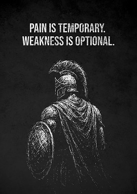 Spartan Warrior Pain Weakness Motivational Quote Art
