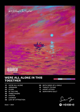 We're All Alone In This Together