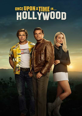 Once Upon a Time in Hollywood Poster