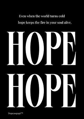 Hope Motivational Text Art