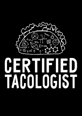 Certified Tacologist Science Taco Funny