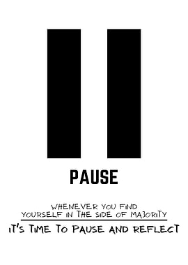 Pause and Reflect Minimalist Art