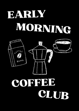 Early Morning Coffee Club Illustration