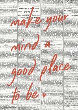 Make Your Mind a Good Place