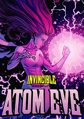 Invincible Presents: Atom Eve Comic Cover