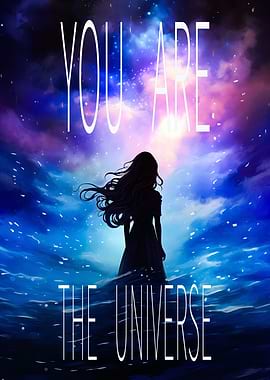 You Are The Universe