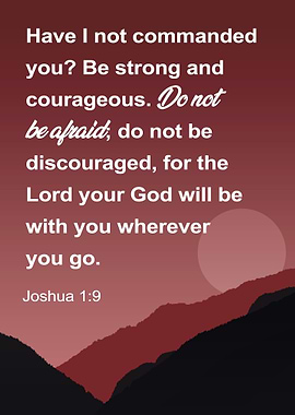Bible Verse Joshua 1:9 | Jesus Scriptures Inspiration