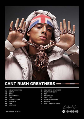 Central Cee - Cant Rush Greatness