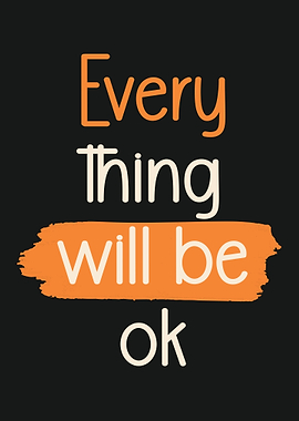 Everything will be ok text art