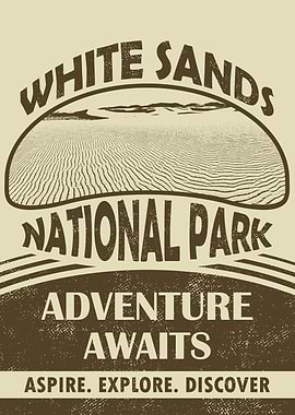 White Sands National Park: Adventure Awaits Poster