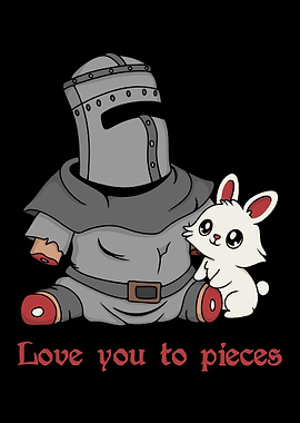 Knight and Bunny Love You To Pieces