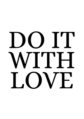 Do It With Love Typography Art