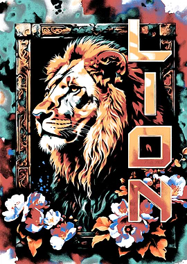 Lion Portrait with Floral and Text