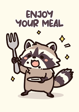 Enjoy Your Meal Raccoon Illustration