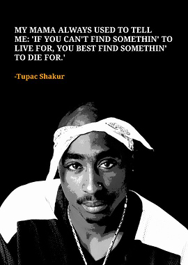 Tupac Shakur Quote Portrait