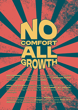 No Comfort All Growth Poster