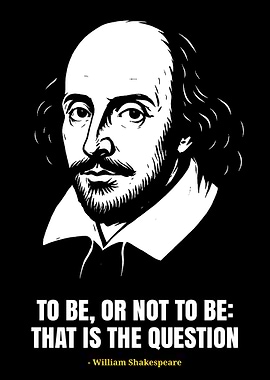 Shakespeare Portrait with Famous Quote
