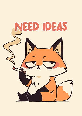 Cartoon Fox Smoking, Needs Ideas