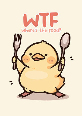 Cute Chick with Utensils: Where's the Food?
