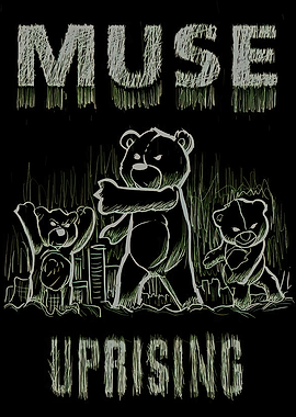 Muse Uprising Bears