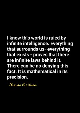 Thomas Edison Quote: Infinite Intelligence