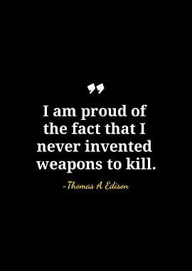 Thomas Edison Quote on Weapons