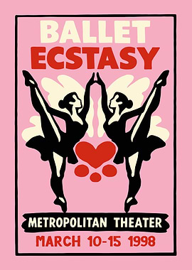 Ballet Ecstasy Metropolitan Theater Poster