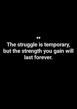 Inspirational Quote: Strength Lasts Forever