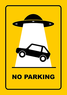 No Parking Alien Abduction