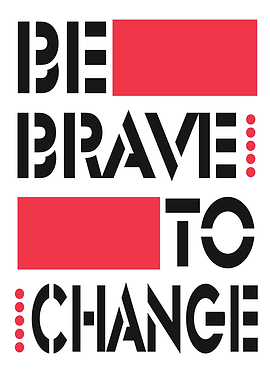 Be Brave To Change Typography