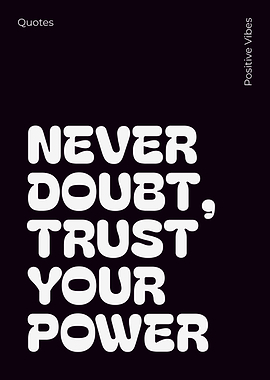 Motivational Quote: Trust Your Power