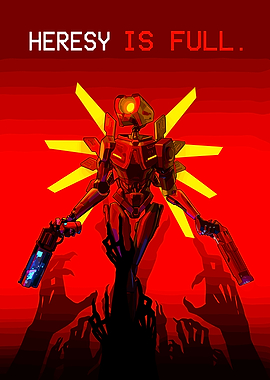 Heresy is Full: Ultrakill Robot