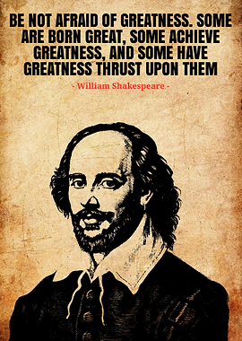 Shakespeare Quote: Be Not Afraid