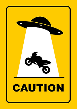 Caution: Alien Abduction of Motorcycle