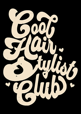 Cool Hair Stylist Club Poster, Retro Salon Wall Art, Hairdresser Typography Print