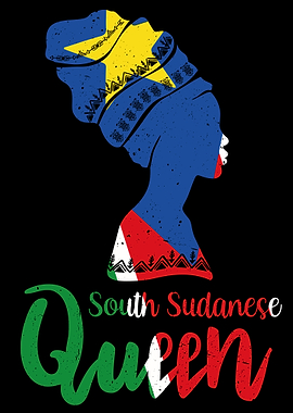 South Sudanese Queen South Sudan Flag Afro Roots