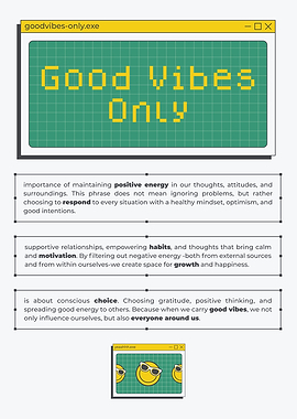 Good Vibes Only Positive Message