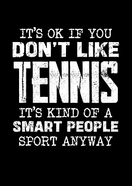 Tennis Smart People Sport Text Art