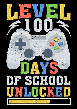 Level 100 Days of School Unlocked