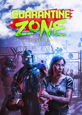 Quarantine Zone: The Last Check