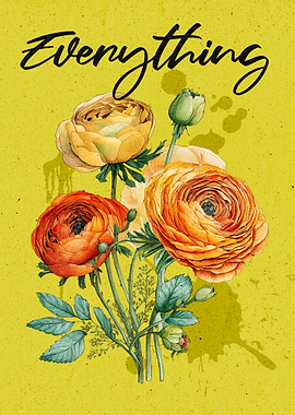 Floral Bouquet with 'Everything' Text