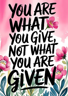 Inspirational Quote with Floral Accents