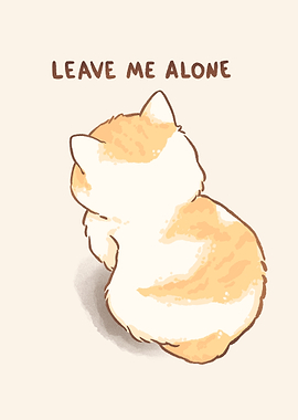 Sad Cat – Leave Me Alone