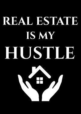 Real Estate Hustle Graphic