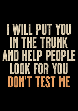 Don’t Test Me Funny Quote Poster, Dark Humor Wall Art, Vintage Sarcastic Text Print