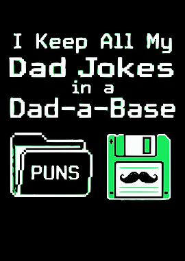 I Keep All My Dad Jokes In