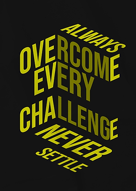 Overcome Every Challenge