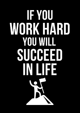 Motivational Quote: Work Hard, Succeed