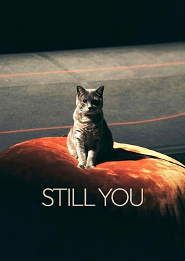 Still You