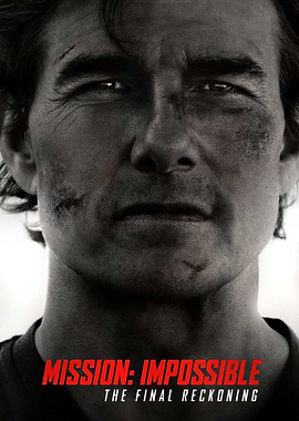 Mission: Impossible - The Final Reckoning